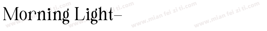 Morning Light字体转换
